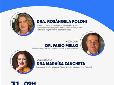 Foto da Notícia: OAB-MT lança projeto 'Conexão Fundiária' com debate sobre regularização de imóveis em faixa de fronteira